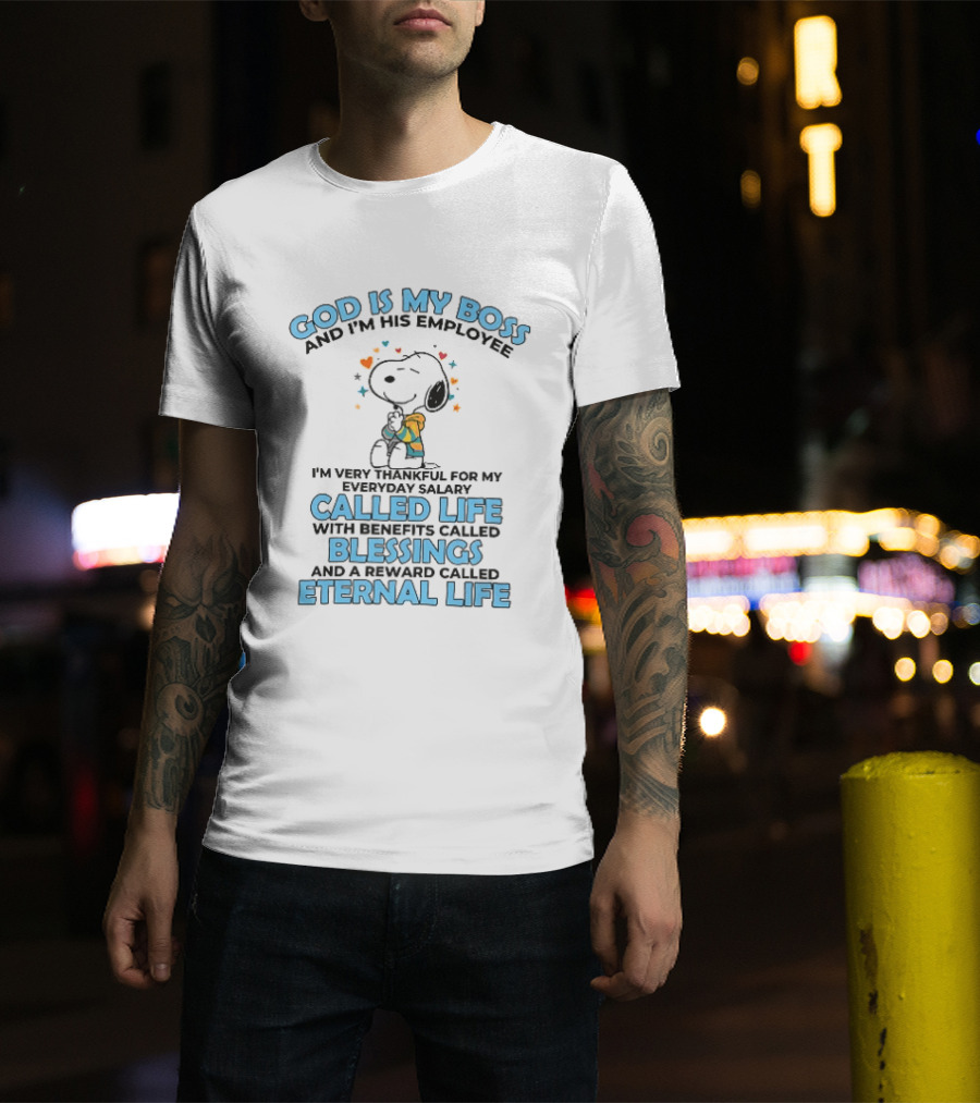 God Is My Boss Employee Everyday Salary Called Life Benefits Blessings Eternal Cartoon Dog Praying T-Shirt