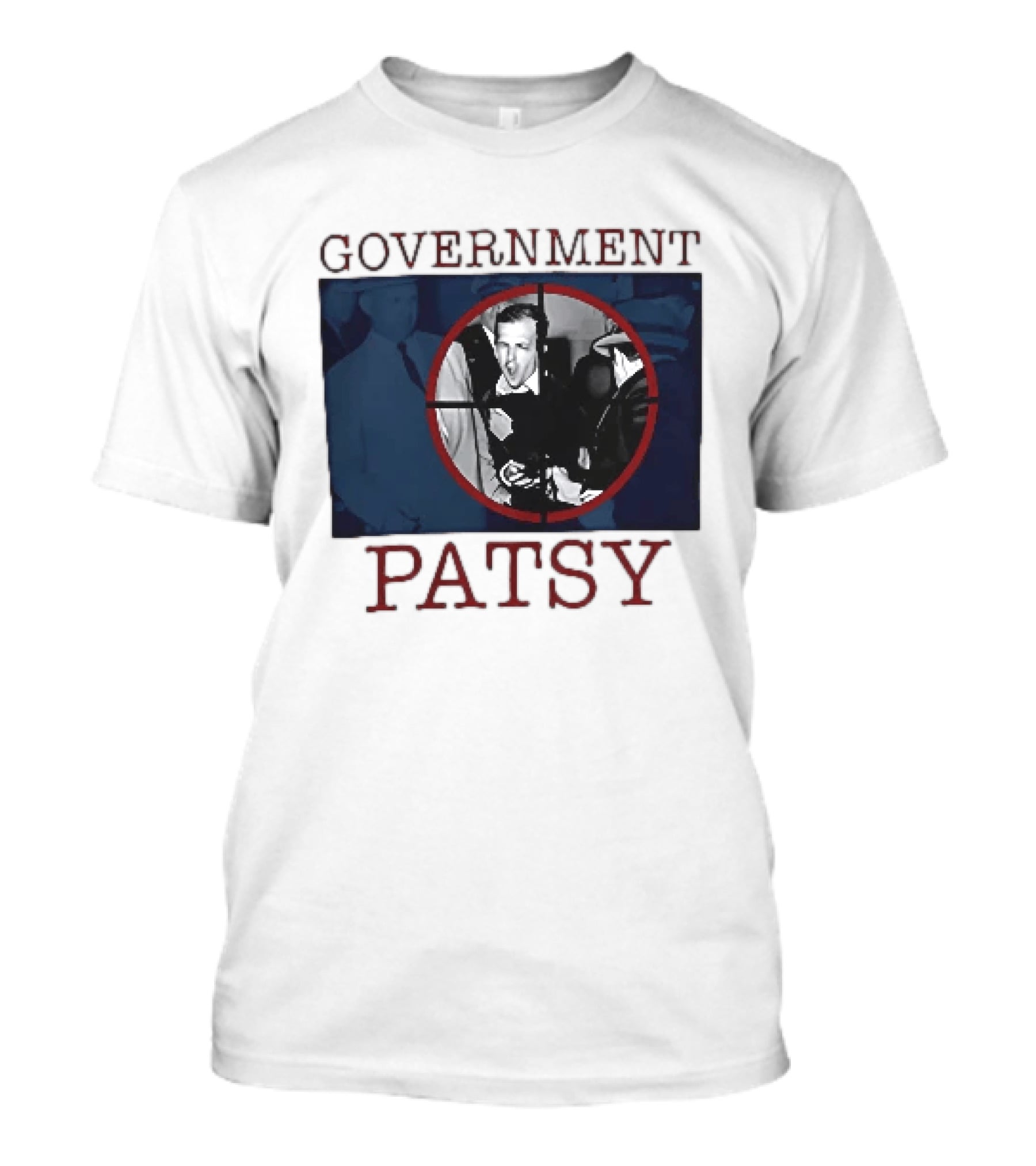 Government Patsy Lee Harvey Oswald Target T-Shirt