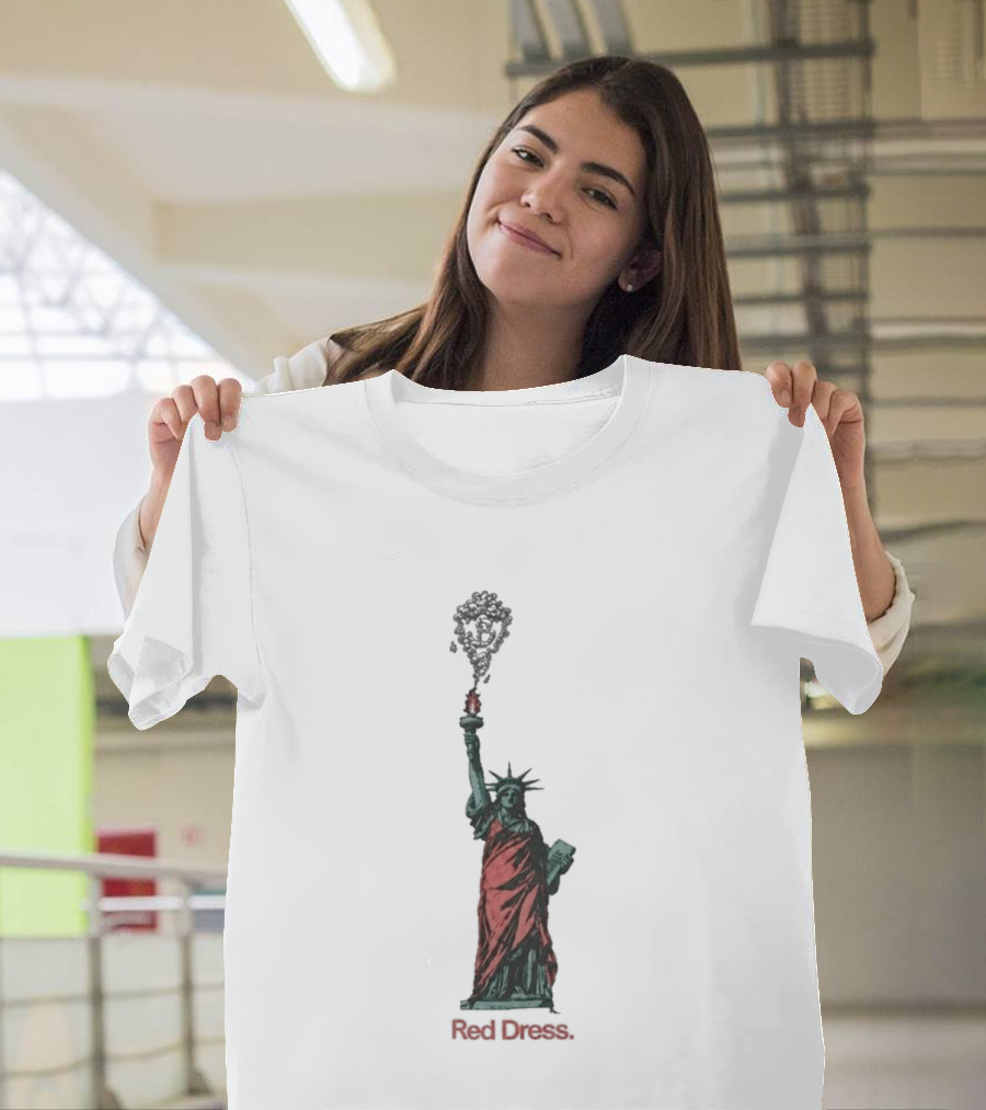 Statue Of Liberty Red Dress Unique Twist On Iconic Monument T-Shirt