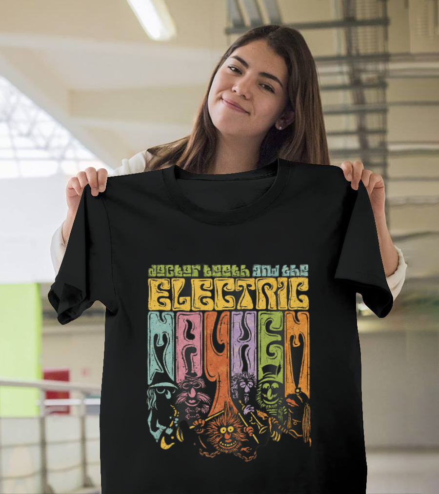 Louder, Wackier, And Crazier Electric Mayhem T-Shirt