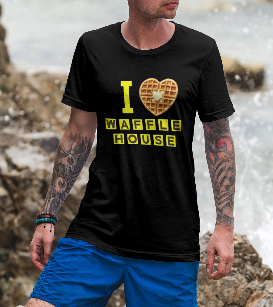 I Heart Waffle House Waffle Love I Waffle House T-Shirt