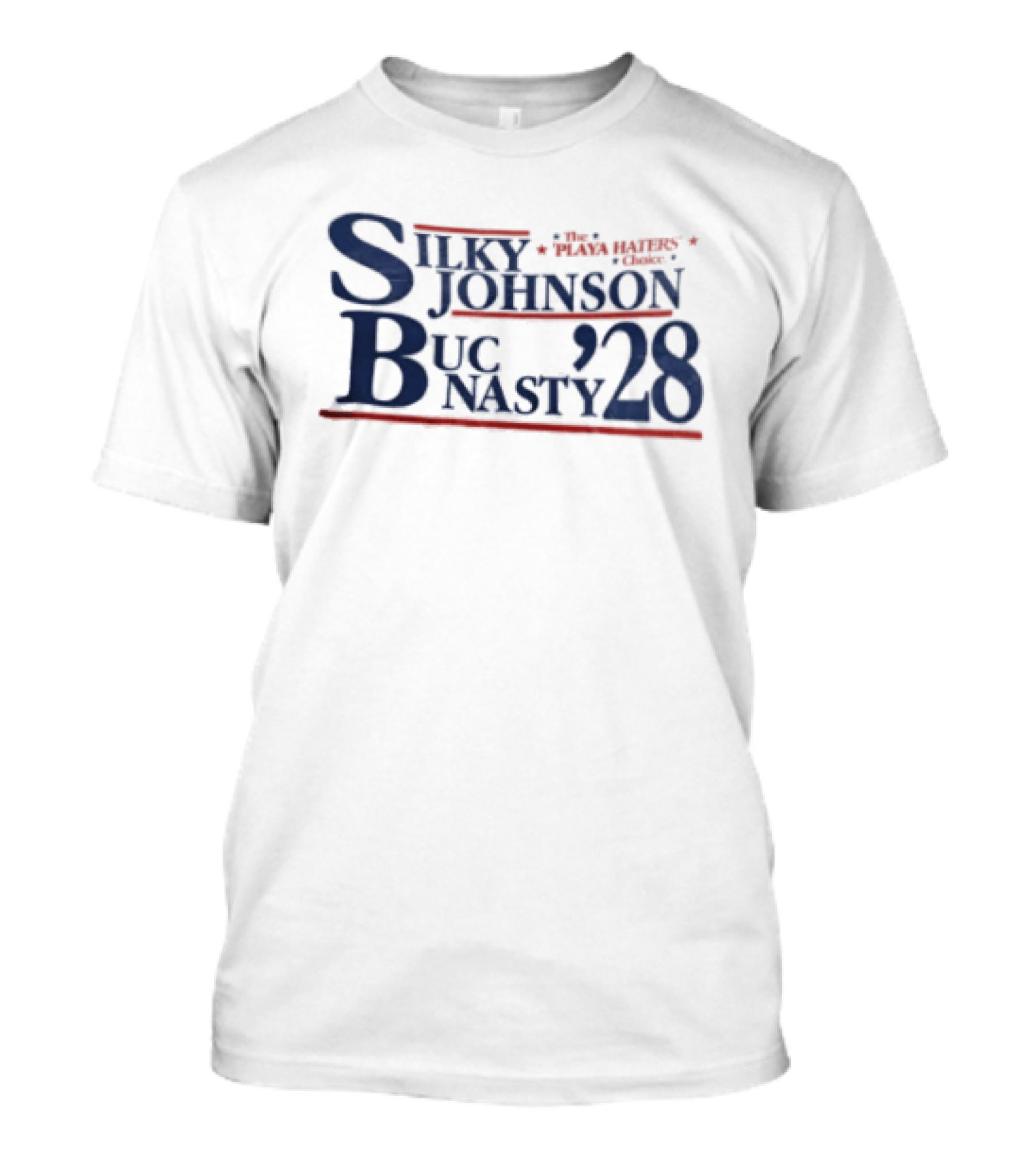 Silky Johnson Buc Nasty 28 The Playa Haters Choice T-Shirt