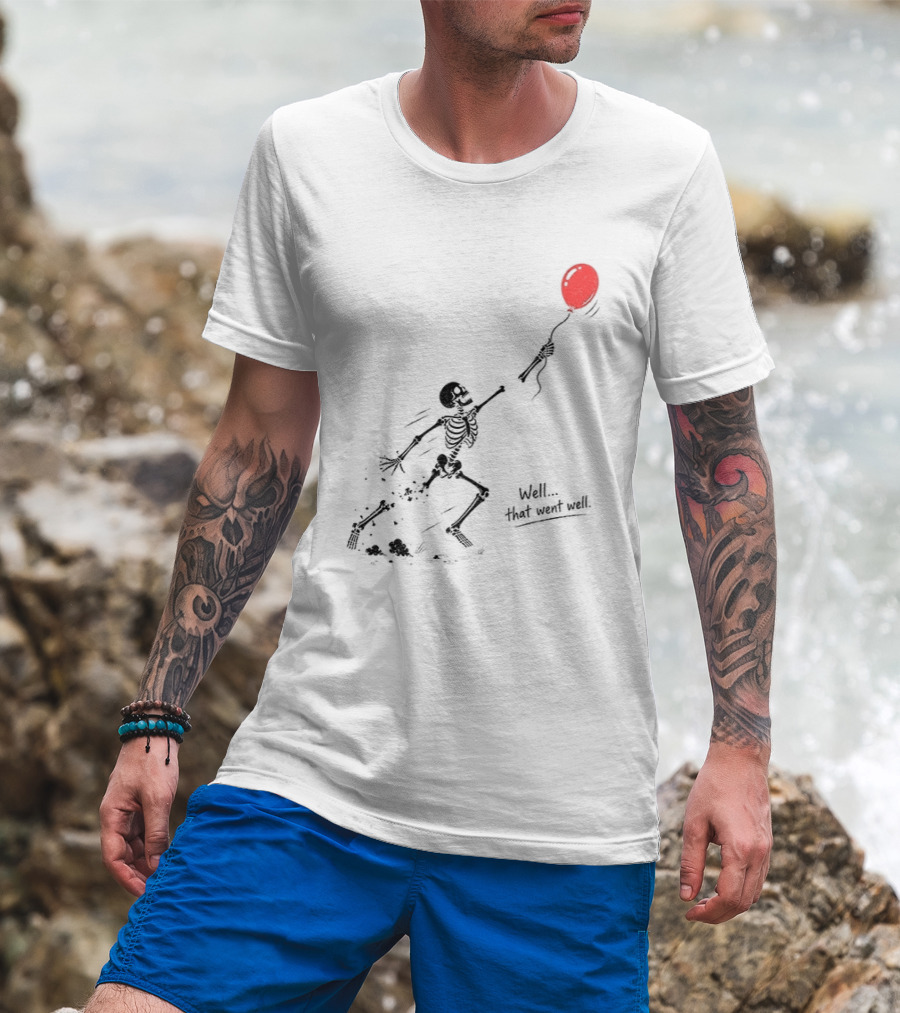 Skeleton Lost Balloon Well That Went Well Halloween T-Shirt
