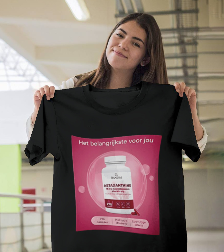 Het Belangrijkste Voor Jou Astaxanthine 18 Mg Haematococcus Pluvialis Alg 270 Capsules Zorghoede Selectie T-Shirt