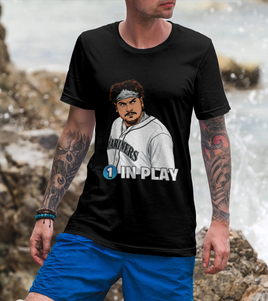 Josh Naylor Mariners 1 In Play Seattle MLB 2026 T-Shirt
