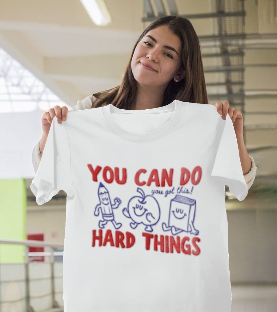 You Can Do Hard Things Inspirational Teacher Motivational Pencil Apple Books T-Shirt