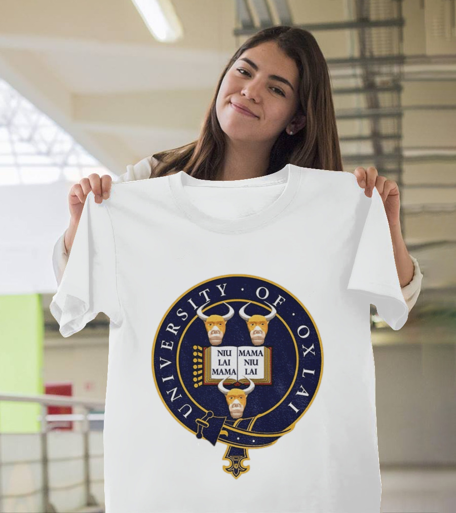 University Of Oxlai Niu Lai Mama Coat Of Arms T-Shirt