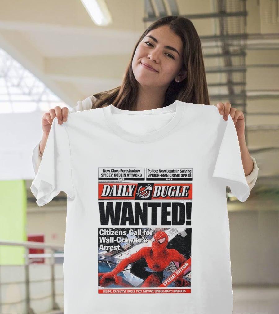 Daily Bugle Wanted Citizens Call Wall Crawler's Arrest Special Edition Spiderman Goblin Police Crime Spree T-Shirt
