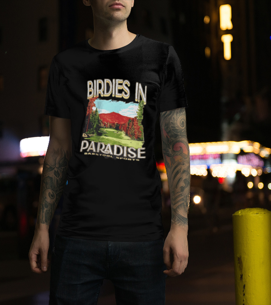 Birdies In Paradise Barstool Sports Golf T-Shirt