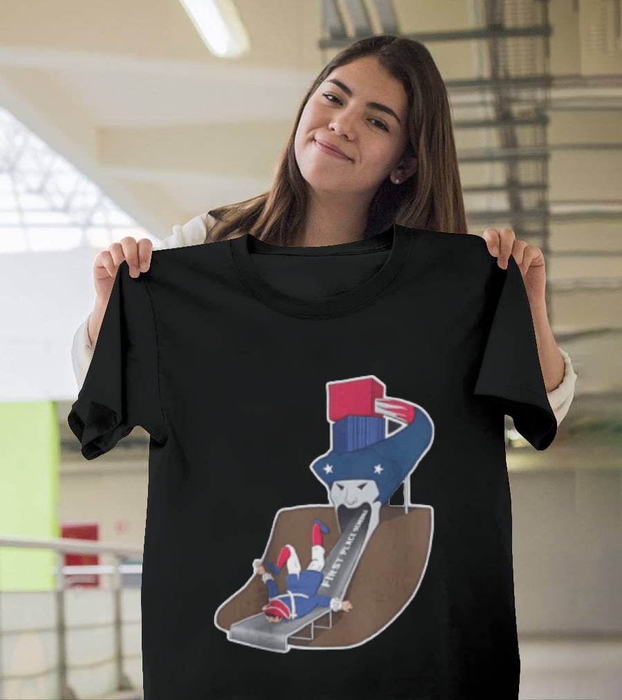 First Place Schedule Patriot Slide Humorous Football Fan Gear T-Shirt