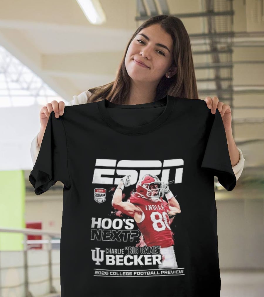ESPN Indiana Hoosiers Football Hoos Next Charlie Becker 2026 Player Preview T-Shirt
