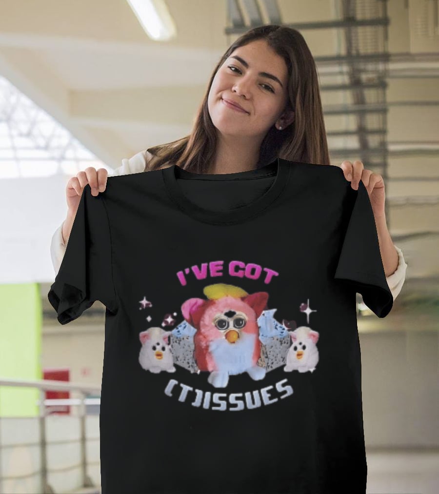 I've Got Issues Pink Furby Between Tissue Boxes Baby Furbies T-Shirt