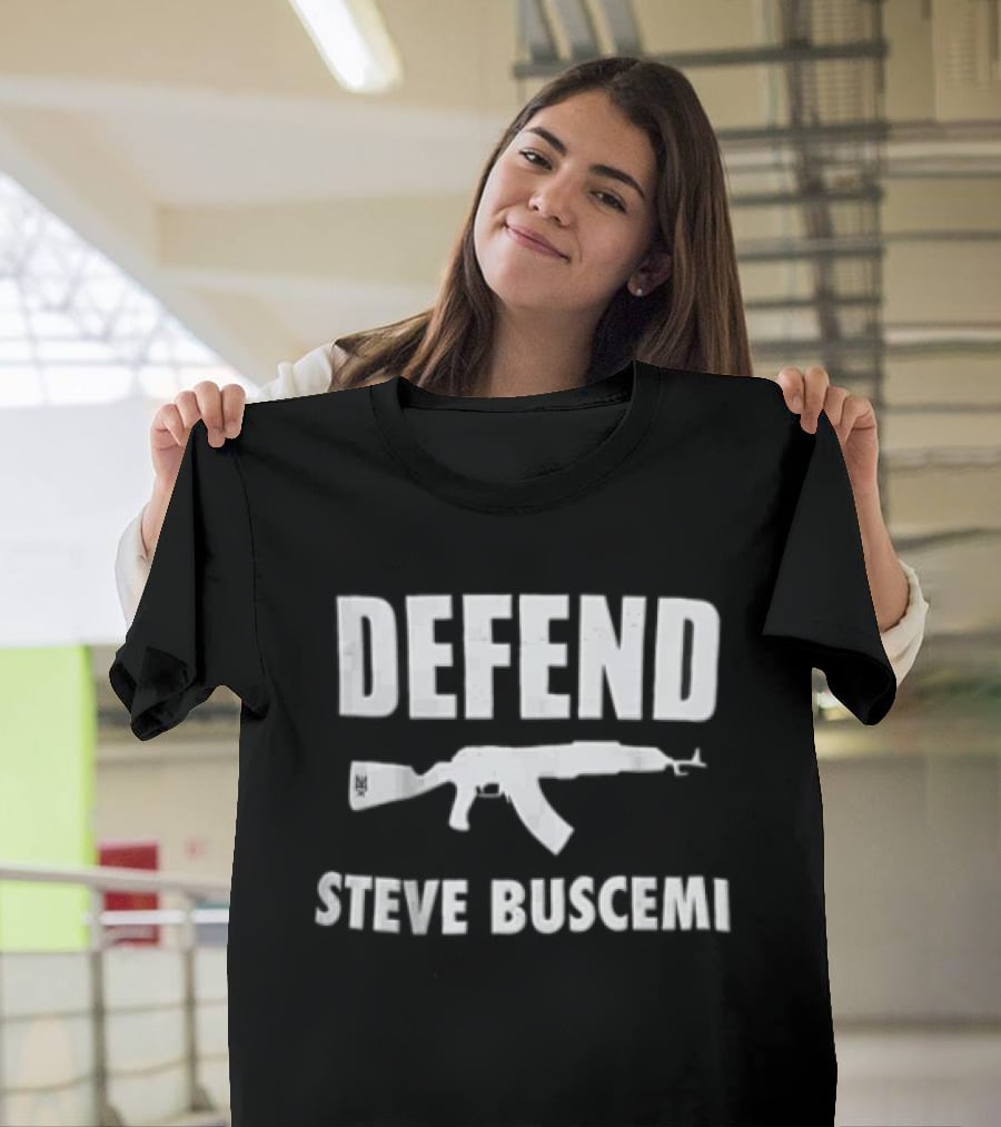 Defend Steve Buscemi AK 47 Rifle T-Shirt
