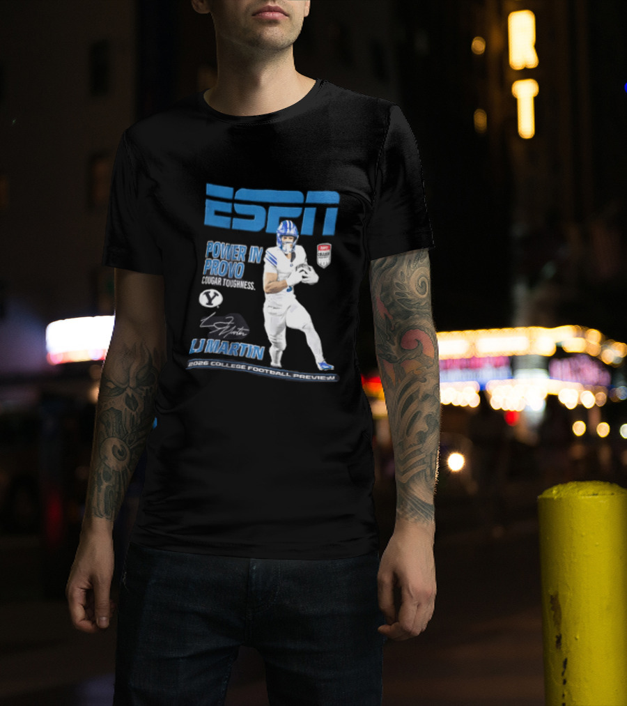 ESPN Power In Provo BYU Football LJ Martin 2026 College Football Preview T-Shirt