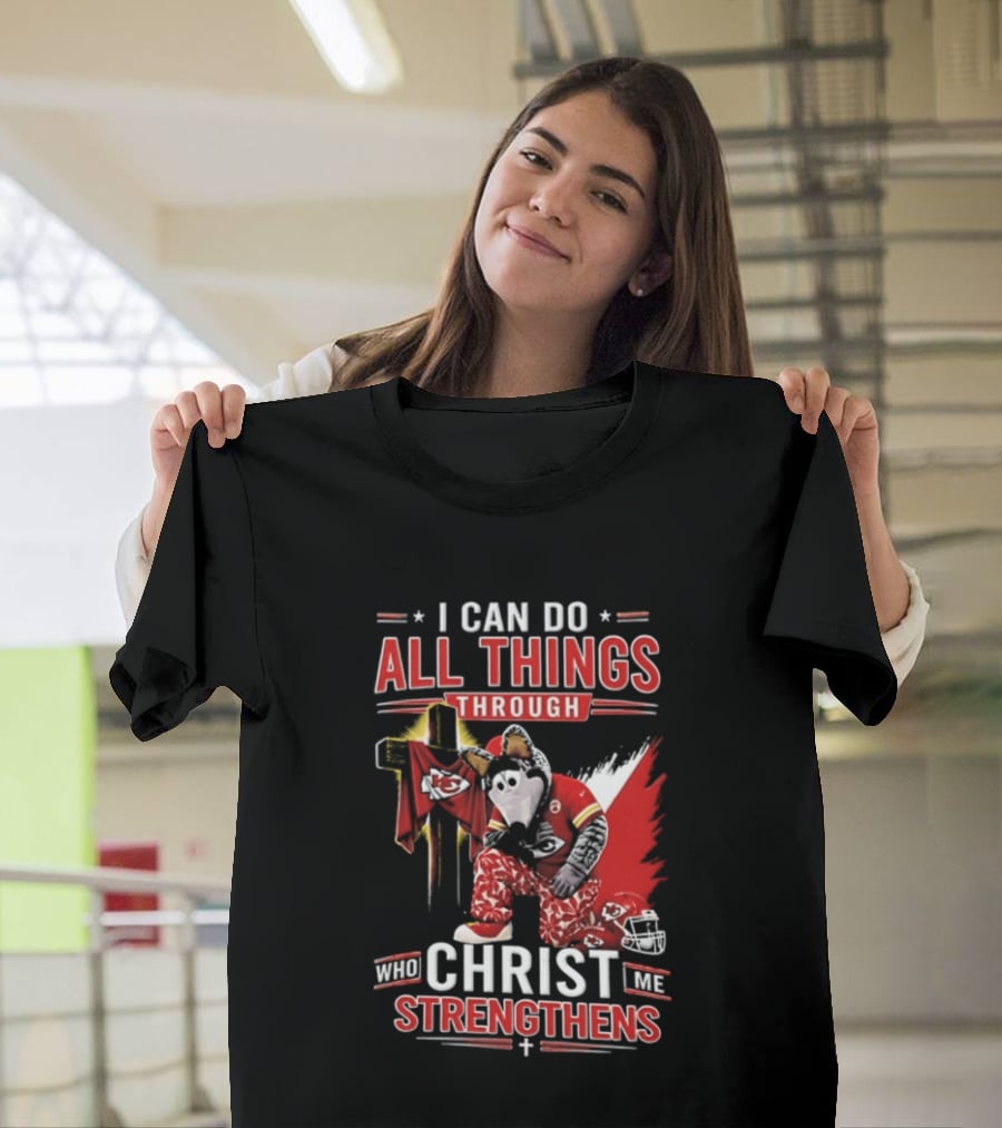 I Can Do All Things Through Christ Who Strengthens Me Kansas City Chiefs Football Player Kneeling Prayer Cross T-Shirt