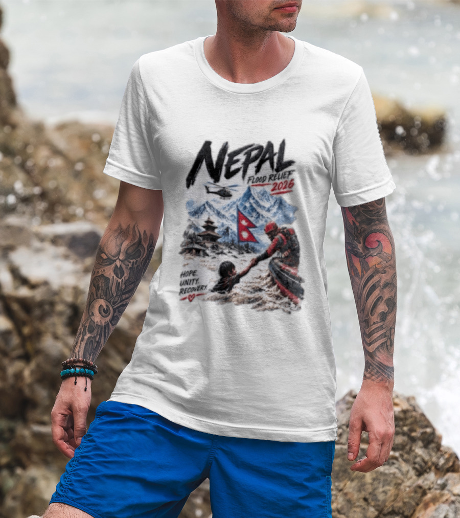 Nepal Flood Relief 2026 Hope Unity Recovery Stand With Nepal Strong T-Shirt
