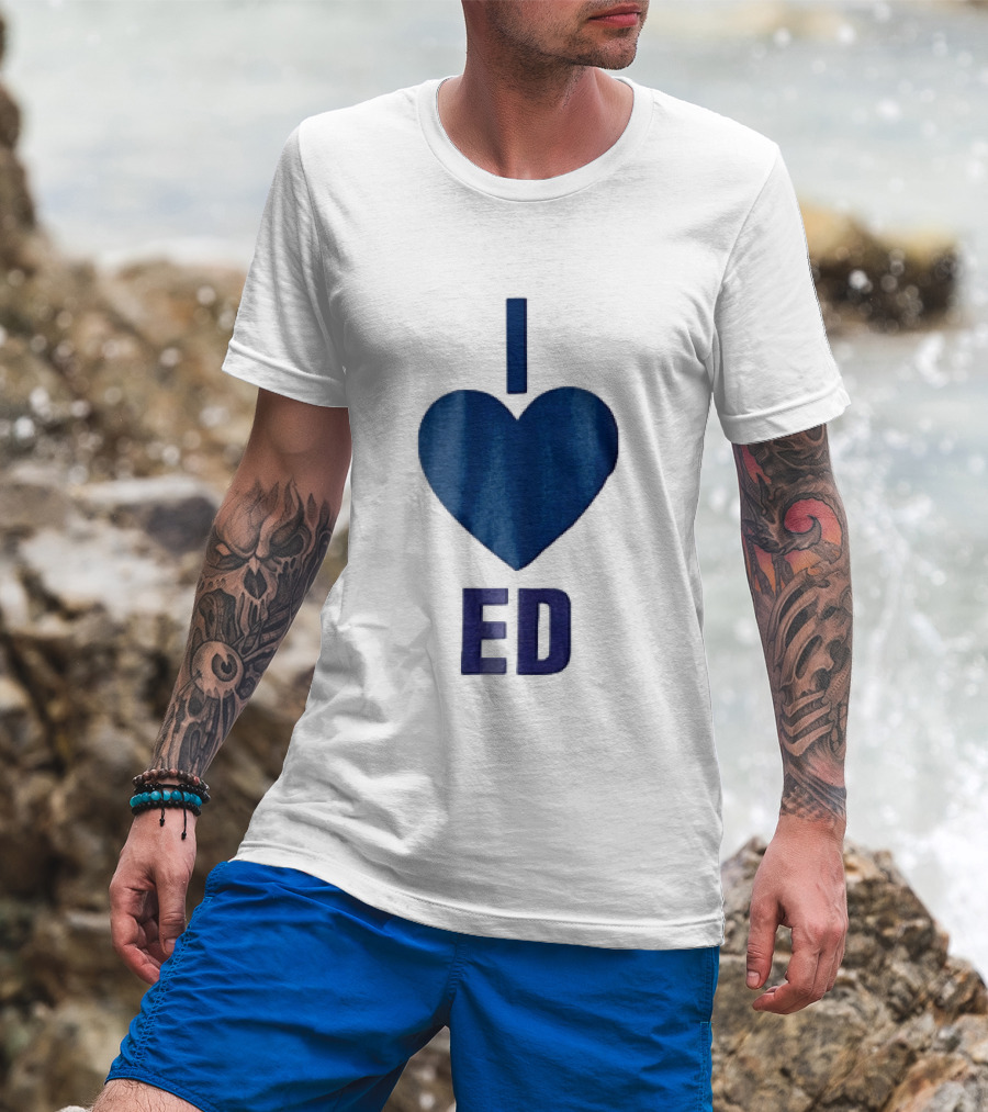 I Love ED Solid Blue T-Shirt