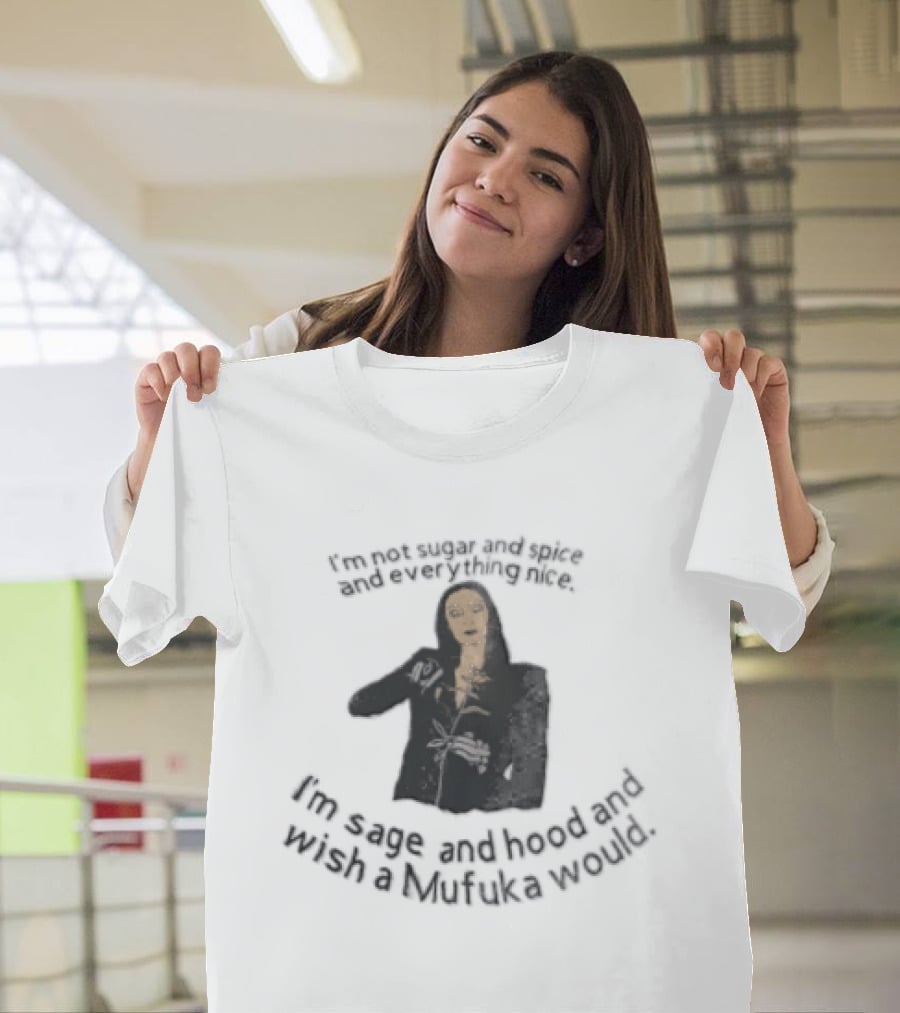 Im Not Sugar And Spice Everything Nice Wish A Mufuka Would Morticia Addams Cutting Rose Stem Line T-Shirt