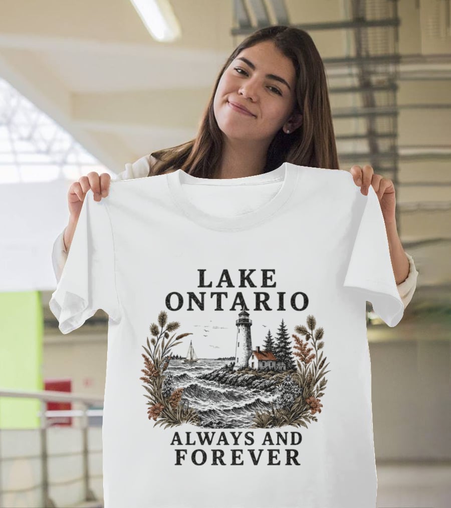 Lake Ontario Always And Forever 2026 Lighthouse Scenery Sailboat T-Shirt