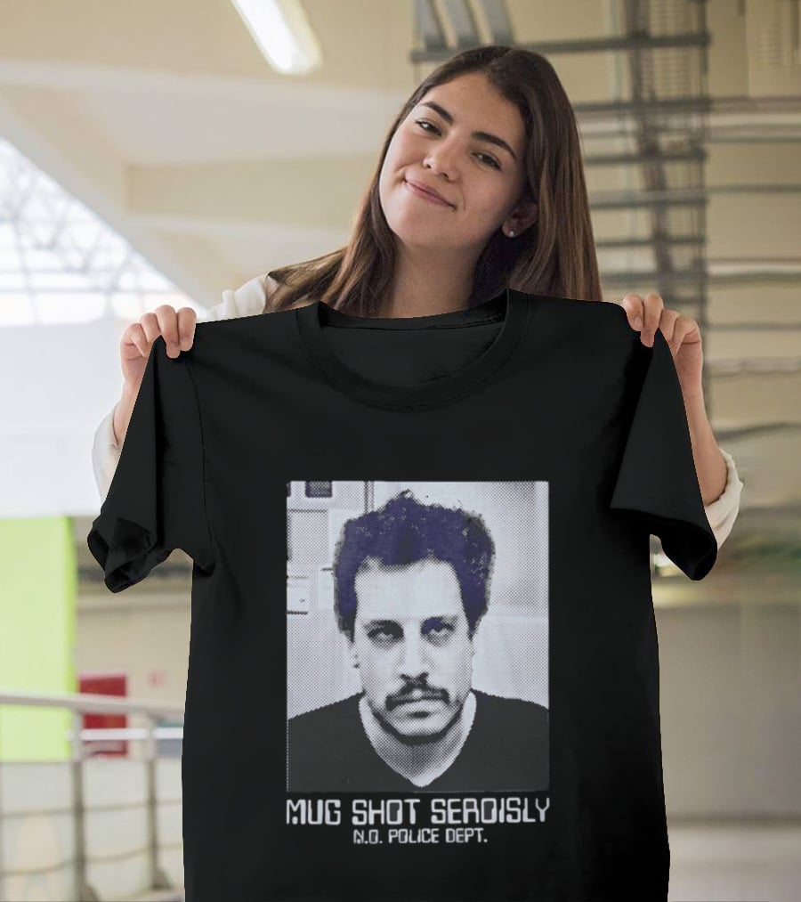 Shot Seriously N.O. Police Dept. Viral Pop Culture T-Shirt