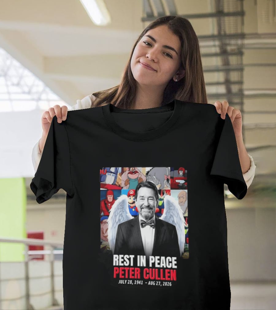 Rest In Peace Peter Cullen 1941 2026 Optimus Prime Mario Eeyore Memorial T-Shirt