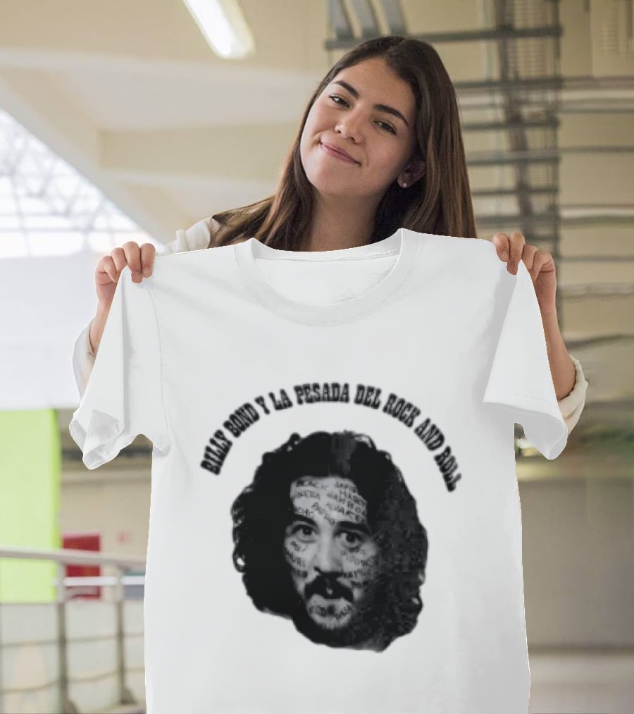 Billy Bond Y La Pesada Del Rock And Roll Monochrome Face Giuliano Canterini T-Shirt