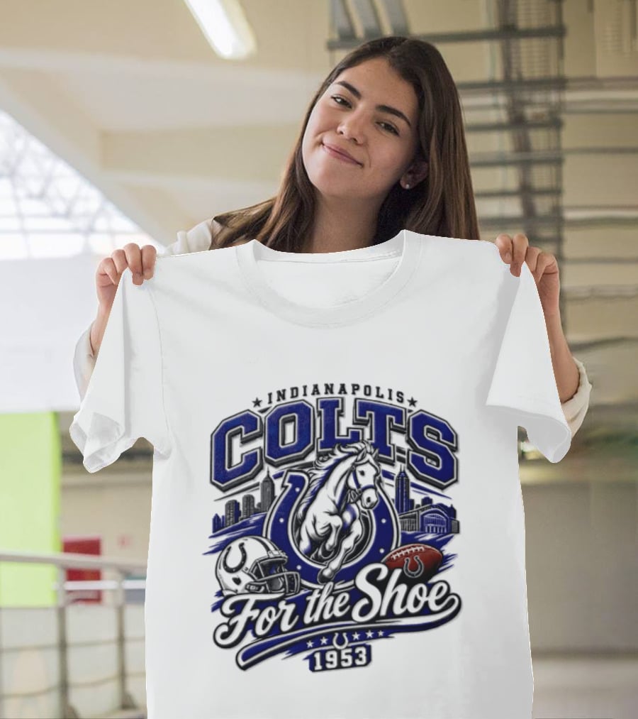 Indianapolis Colts For The Shoe 1953 Retro Football Team Spirit T-Shirt