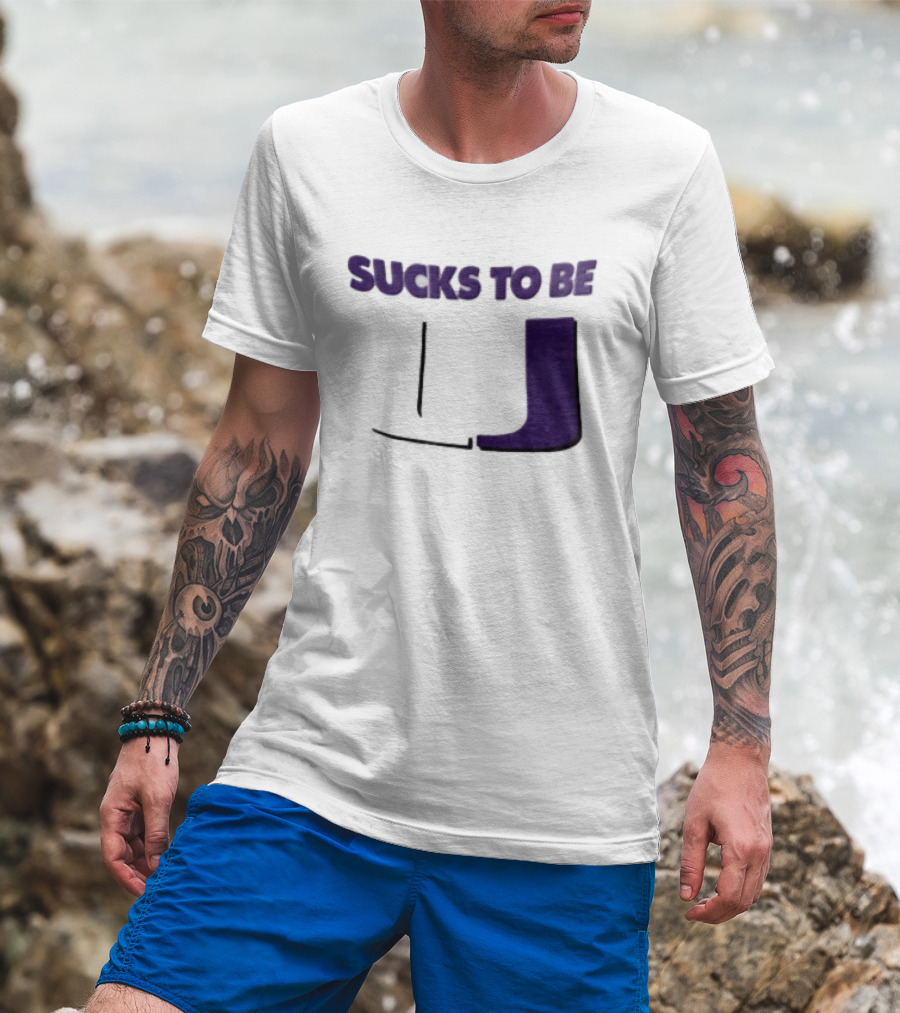 Sucks To Be U Clemson Football U Letter T-Shirt