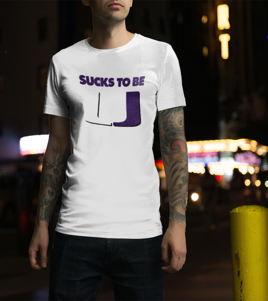 Sucks To Be U Clemson Football U Letter T-Shirt