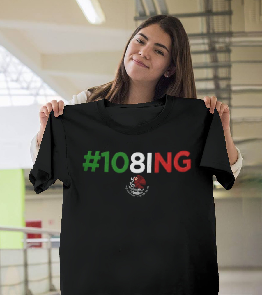 #108ING Mexico Flag T-Shirt