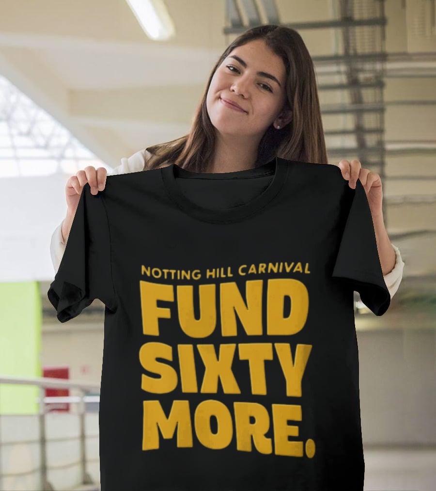 Notting Hill Carnival Fund Sixty More Celebration T-Shirt
