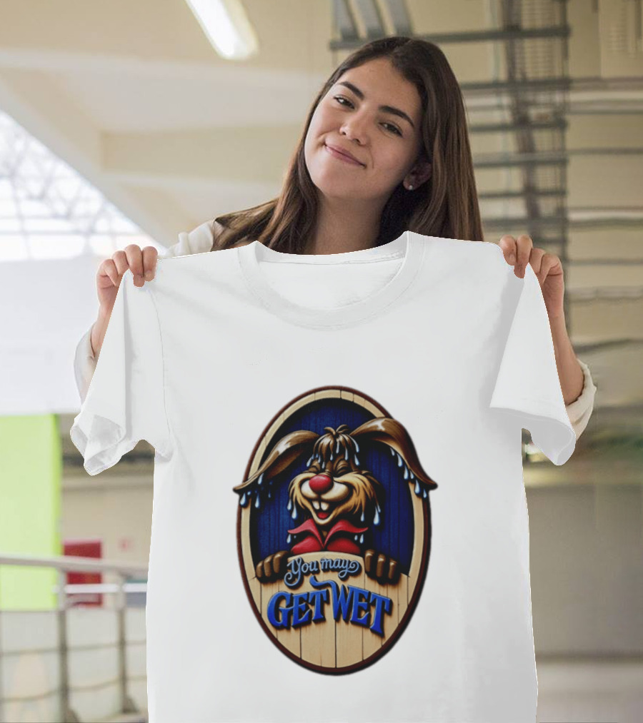 You May Get Wet Bunny Rabbit Cartoon Dripping Ears T-Shirt
