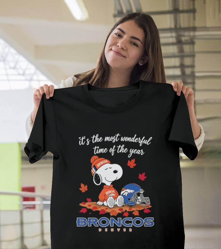 Snoopy Broncos Denver It's The Most Wonderful Time Of The Year Autumn Football T-Shirt