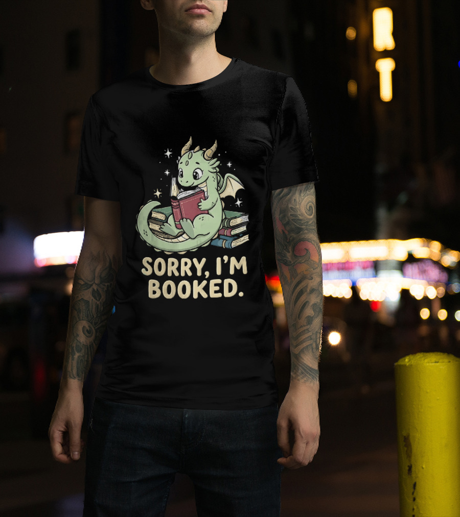 Sorry I'm Booked Cartoon Green Dragon Reading Book With Stars T-Shirt