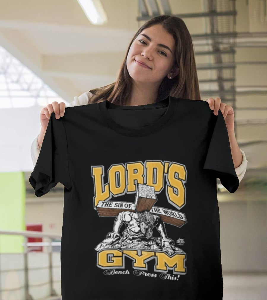 Lords Gym Bench Press This Jesus Christ Heavy Wooden Cross T-Shirt