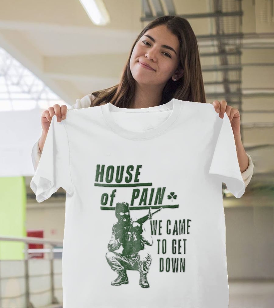 House Of Pain We Came To Get Down Green Stencil Masked Soldier Rifle Shamrock T-Shirt