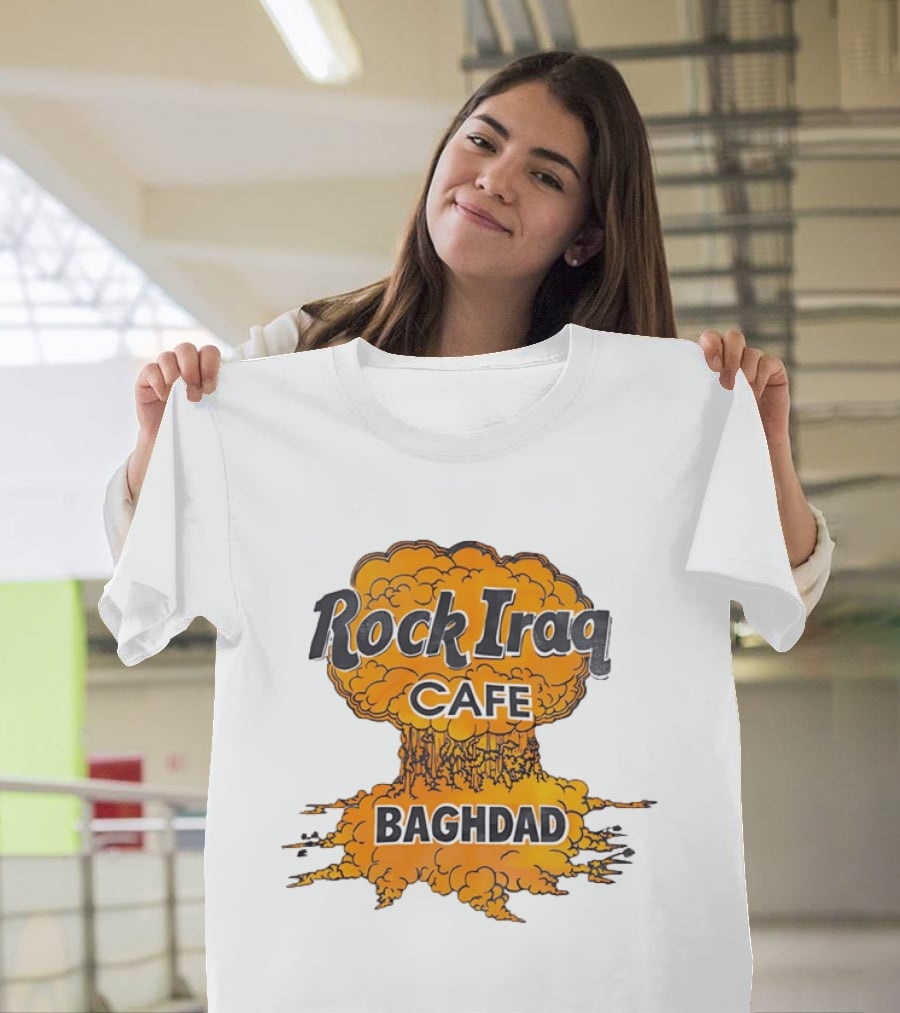 Rock Iraq Cafe Baghdad Nuclear Explosion Cloud T-Shirt