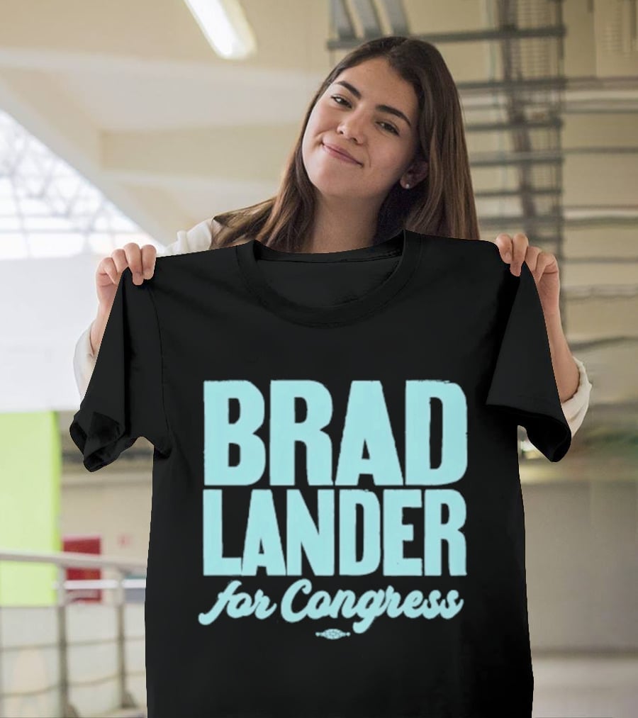 Brad Lander For Congress Campaign Support T-Shirt