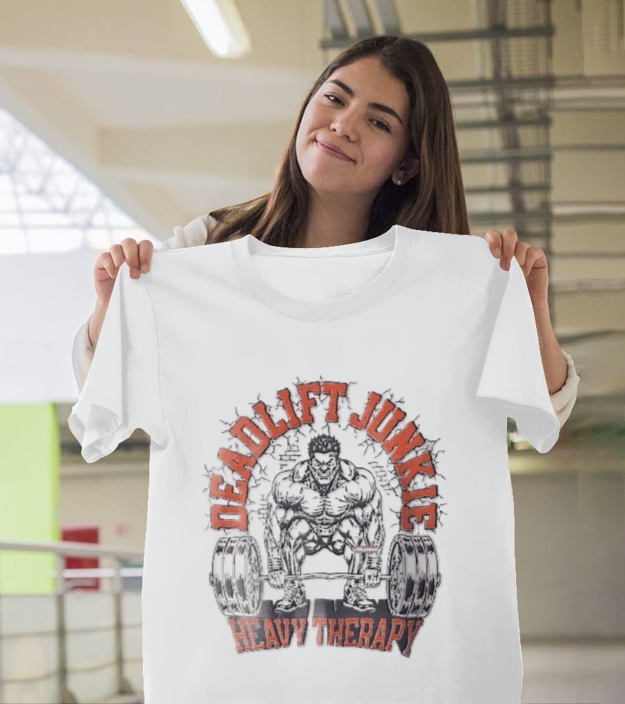 Deadlift Junkie Heavy Therapy Bodybuilding Workout Motivation T-Shirt