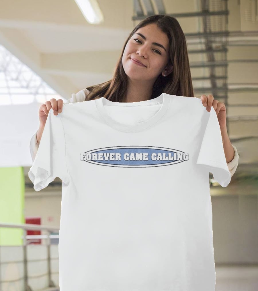 Forever Came Calling 00S Skate Shop Retro Oval T-Shirt