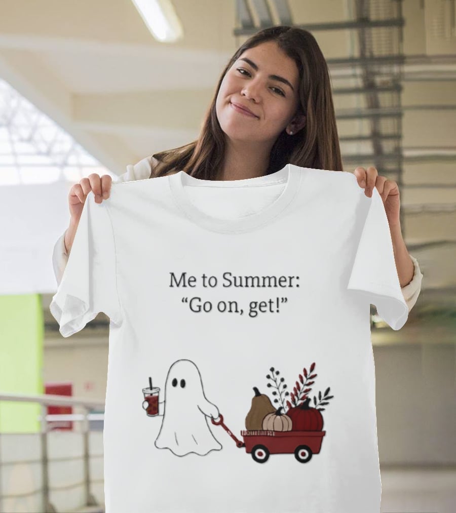 Me To Summer Go On Get Ghost With Pumpkin And Fall Leaves Wagon T-Shirt