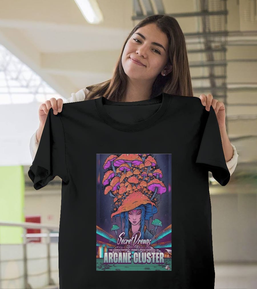 Arcane Cluster Secret Dreams Music Arts Festival 2026 Cardinal Center Marengo Ohio Psychedelic Mushroom T-Shirt