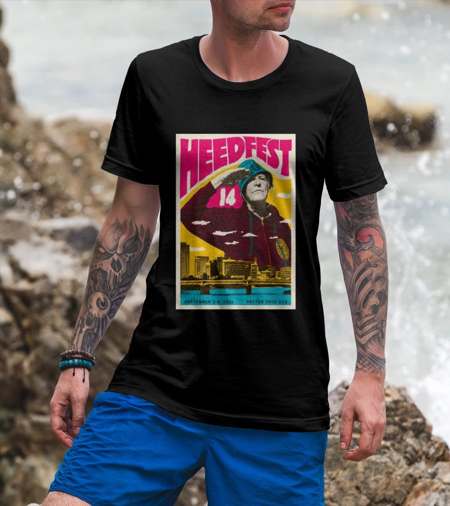 HeedFest 14 September 3 6 2026 Dayton Ohio USA T-Shirt