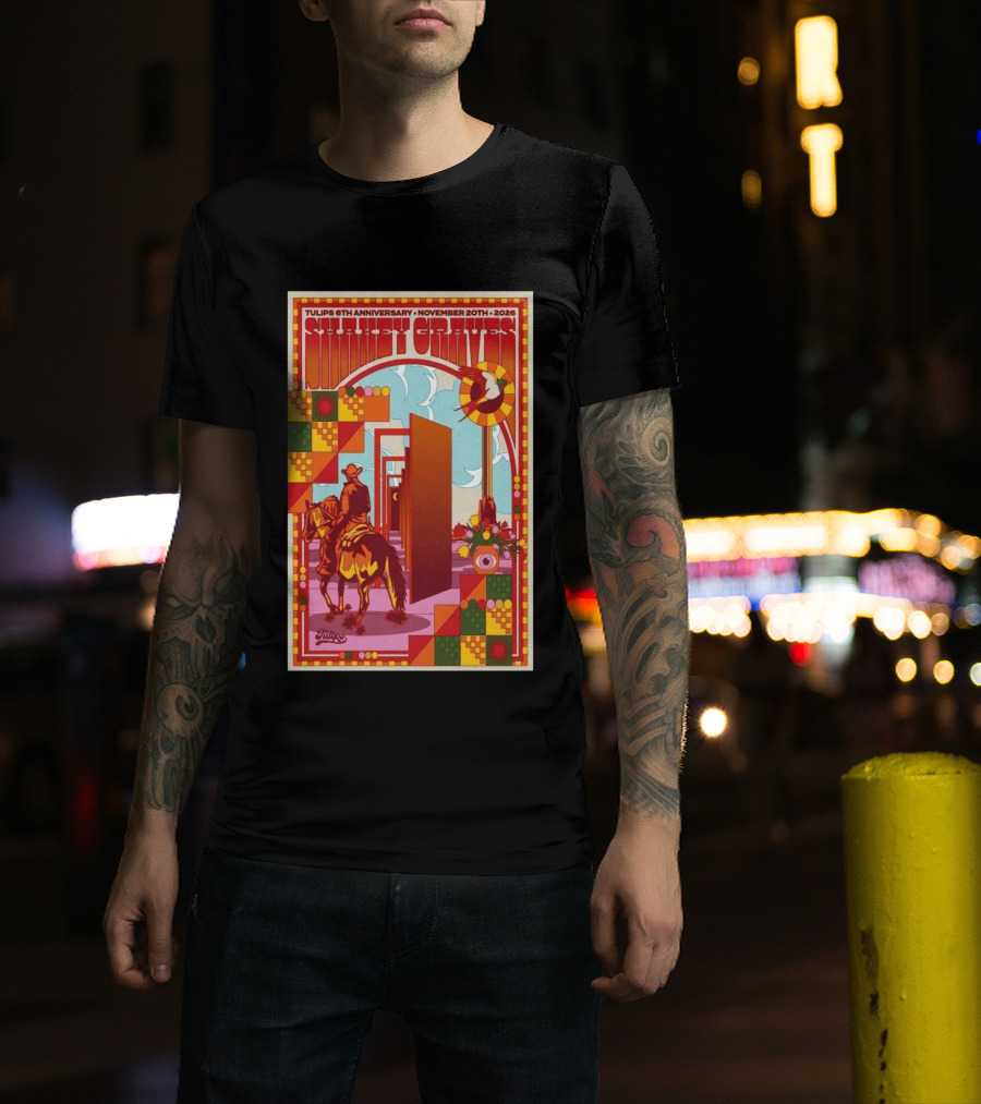 Tulips 6th Anniversary Shakey Graves November 20 2026 Fort Worth Texas Show T-Shirt