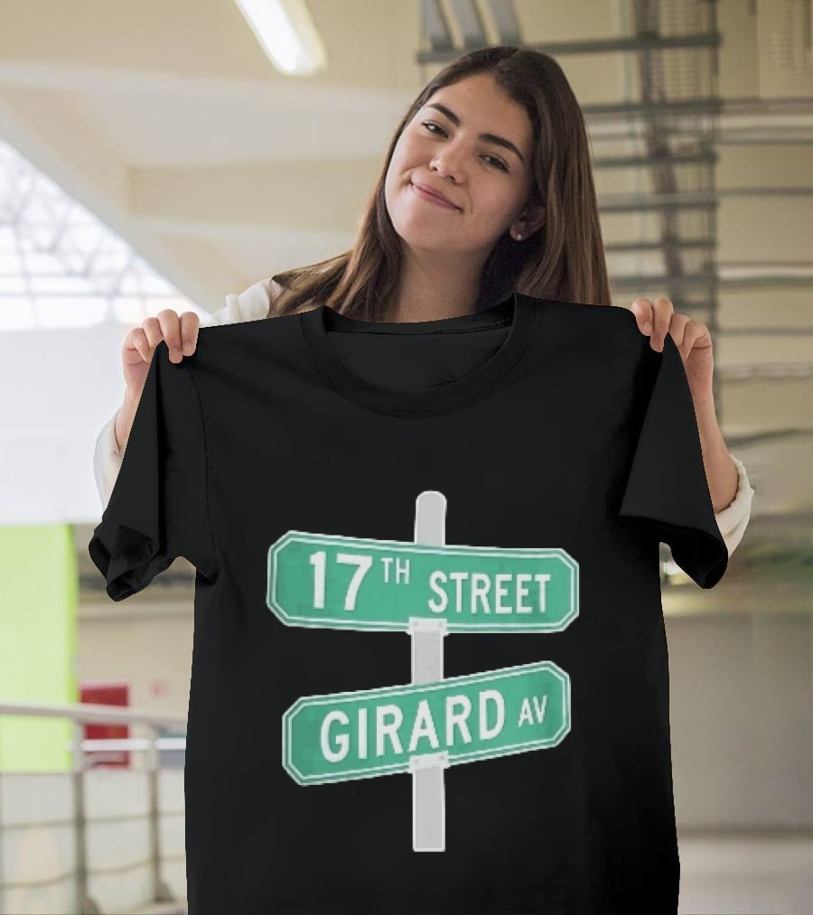17th Street Girard Av Intersection Green Signs Metal Pole T-Shirt