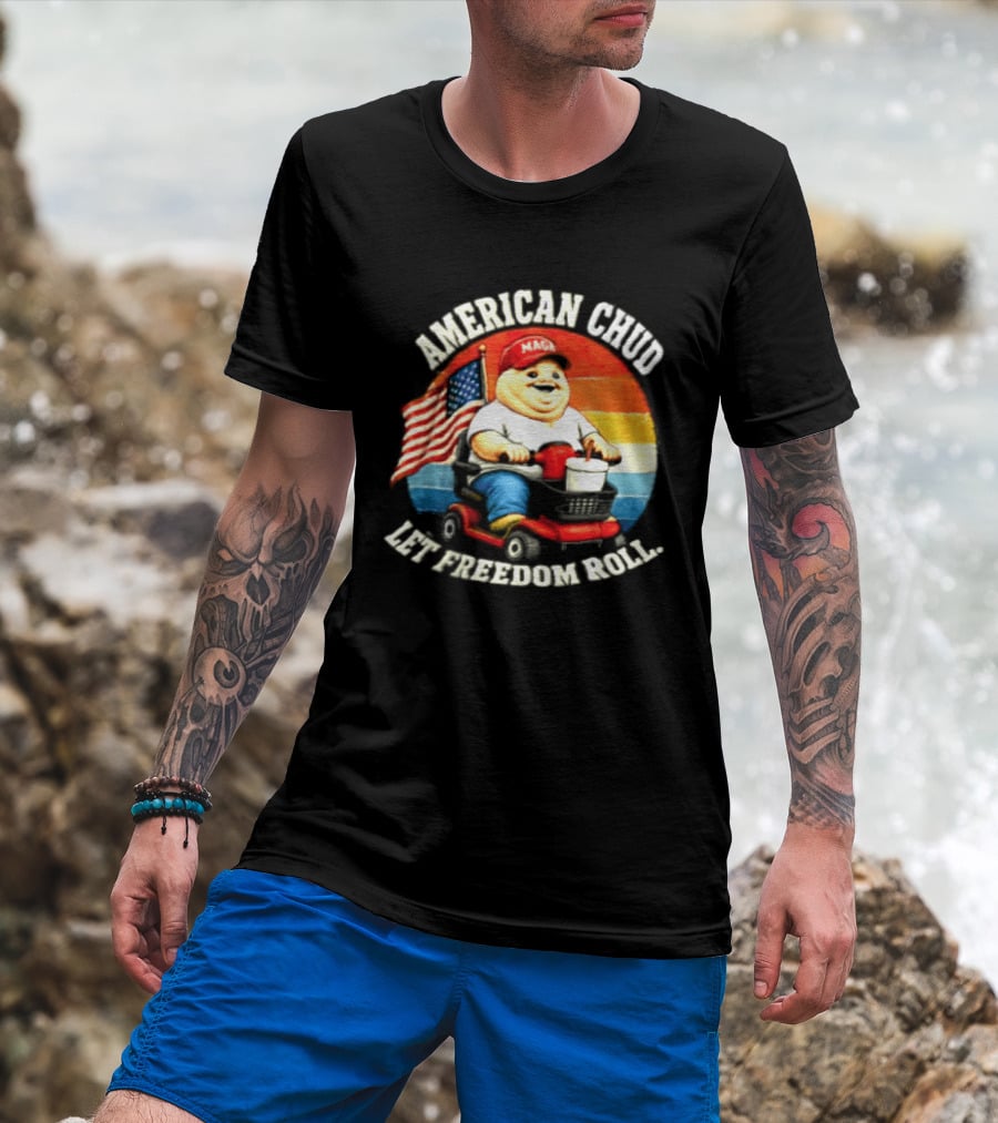 American Chud Let Freedom Roll MAGA Scooter With Flag T-Shirt