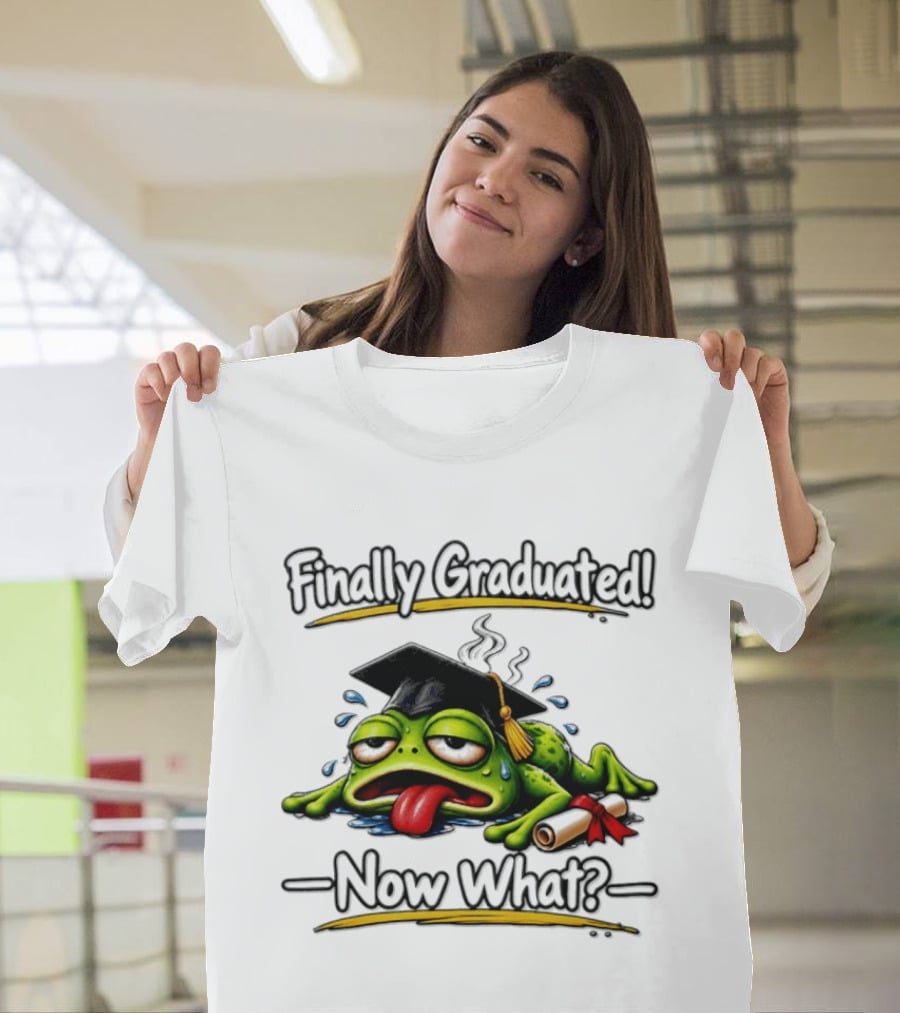 Finally Graduated Frog Now What Graduation Humor T-Shirt