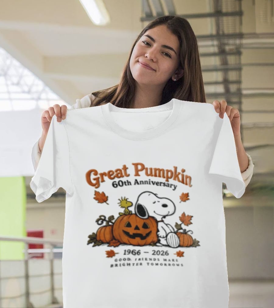 Great Pumpkin 60th Anniversary 1966 2026 Snoopy Woodstock Peanuts Good Friends Make Brighter Tomorrows T-Shirt