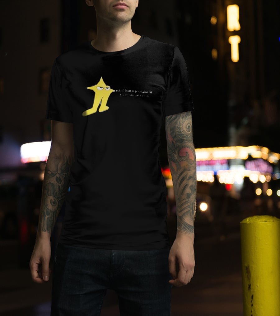 The Original Starwalker Pissing Me Off Star T-Shirt