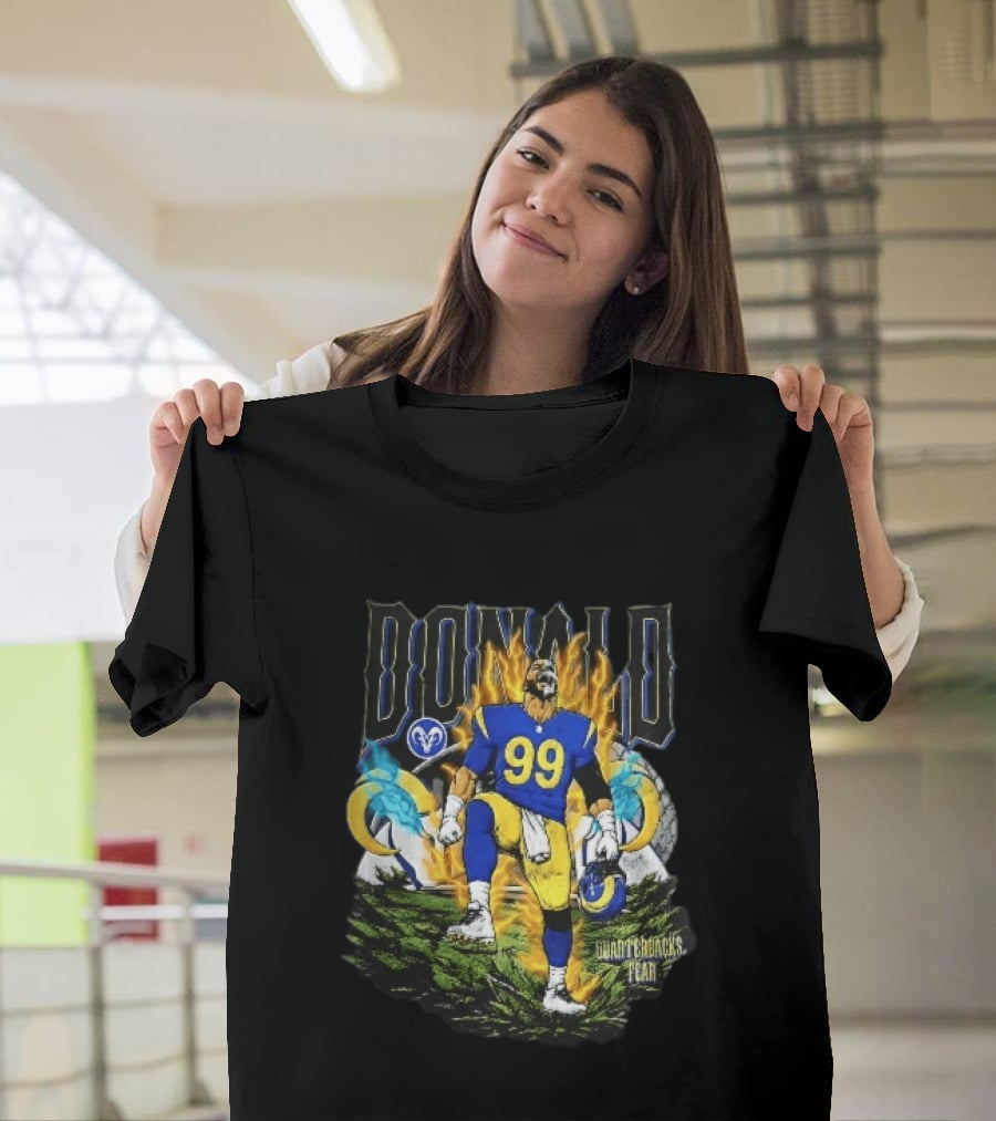 Los Angeles Rams Donald Fiery Aura Number 99 Quarterbacks Fear T-Shirt